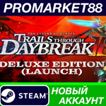 * The Legend of Heroes: Trails through Daybreak II Delu