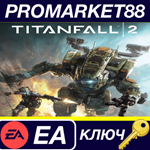 * Titanfall 2 EA App КЛЮЧ * GLOBAL