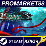 *Grim Legends 3: The Dark City Steam КЛЮЧ *GLOBAL