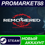 * Remothered: Broken Porcelain Steam АККАУНТ +ПОЧТА*