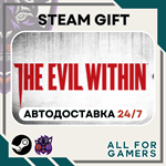 * The Evil Within Steam GIFT *Авто* RU*