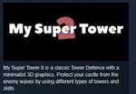 My Super Tower 2 / My Super Edition 2 STEAM KEY GLOBAL