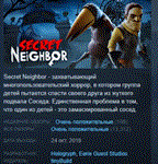 Secret Neighbor: Hello Neighbor * STEAM KEY РОССИЯ+СНГ