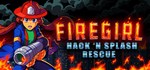 Firegirl: Hack ´n Splash Rescue *АВТОДОСТАВКА STEAM RU