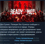 Ready Or Not * АВТОДОСТАВКА STEAM РОССИЯ