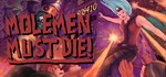 Molemen Must Die! * АВТОДОСТАВКА STEAM GIFT РОССИЯ