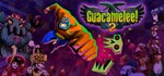 Guacamelee! 2 * АВТОДОСТАВКА STEAM GIFT РОССИЯ