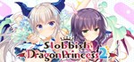 Slobbish Dragon Princess 2 *АВТОДОСТАВКА STEAM РОССИЯ