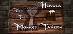 Heroes of the Monkey Tavern*АВТОДОСТАВКА STEAM GIFT RU