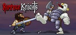 Rampage Knights * АВТОДОСТАВКА STEAM GIFT РОССИЯ