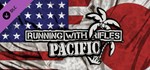 RUNNING WITH RIFLES: PACIFIC * DLC STEAM РОССИЯ