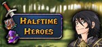 Halftime Heroes *АВТОДОСТАВКА STEAM GIFT RU