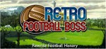 Retro Football Boss * АВТОДОСТАВКА STEAM GIFT РОССИЯ