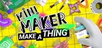 Mini Maker: Make A Thing! * АВТОДОСТАВКА STEAM РОССИЯ