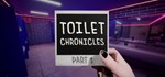 Toilet Chronicles *АВТОДОСТАВКА STEAM GIFT РОССИЯ