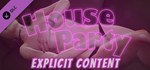 House Party - Explicit Content Add-On*DLC STEAM РОССИЯ