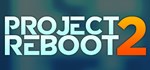 Project: R.E.B.O.O.T 2 * АВТОДОСТАВКА STEAM GIFT RU