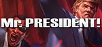 Mr.President! * АВТОДОСТАВКА STEAM GIFT РОССИЯ