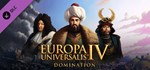 Europa Universalis IV: Domination * DLC STEAM РОССИЯ