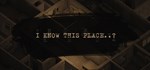 I Know This Place..? chapter I*АВТОДОСТАВКА STEAM GIFT