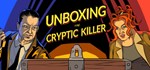 Unboxing the Cryptic Killer * STEAM GIFT РОССИЯ