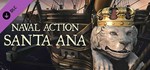 Naval Action - Santa Ana * DLC STEAM GIFT РОССИЯ