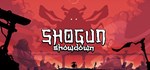 Shogun Showdown * АВТОДОСТАВКА STEAM GIFT РОССИЯ