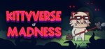 Kittyverse of Madness * АВТОДОСТАВКА STEAM GIFT РОССИЯ