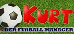 KURT - DER FUSSBALLMANAGER *АВТОДОСТАВКА STEAM РОССИЯ