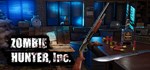 Zombie Hunter, Inc. * АВТОДОСТАВКА STEAM GIFT РОССИЯ