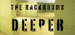 The Backrooms: Deeper * АВТОДОСТАВКА STEAM GIFT РОССИЯ