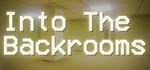 Into the Backrooms * АВТОДОСТАВКА STEAM GIFT РОССИЯ