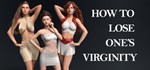 How to lose one´s virginity * STEAM GIFT РОССИЯ