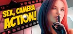 Sex, Camera, Action! *  АВТОДОСТАВКА STEAM РОССИЯ