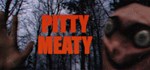 Pitty Meaty * АВТОДОСТАВКА STEAM GIFT РОССИЯ