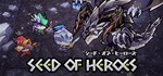 Seed of Heroes * АВТОДОСТАВКА STEAM РОССИЯ