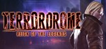 Terrordrome - Reign of the Legends * STEAM GIFT РОССИЯ