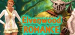 Elvenwood Romance * АВТОДОСТАВКА STEAM РОССИЯ