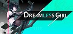 **** DreamlessGirl * АВТОДОСТАВКА STEAM РОССИЯ