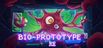 Bio Prototype:Re * АВТОДОСТАВКА STEAM РОССИЯ