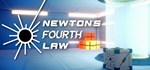 Newton´s Fourth Law * АВТОДОСТАВКА STEAM РОССИЯ