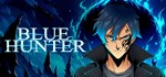 Blue Hunter * АВТОДОСТАВКА STEAM РОССИЯ