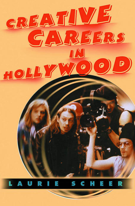 Творческие карьеры в Голливуде Creative Careers in Hollywood