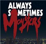 Always Sometimes Monsters (Steam Key/ROW)