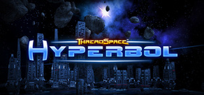 ThreadSpace: Hyperbol(Steam-Key)