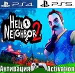 *Hello Neighbor 2 (PS4/PS5/RUS) Активация *