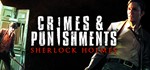 Sherlock Holmes: Crimes and Punishments *STEAM КЛЮЧ