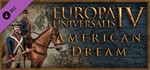 Europa Universalis IV: American Dream (DLC) STEAM GIFT