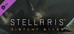 Stellaris: Distant Stars Story Pack*STEAM КЛЮЧ*РФ+СНГ