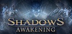 Shadows: Awakening *STEAM КЛЮЧ *РОССИЯ + СНГ